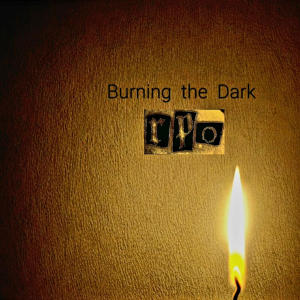 收聽RPO的Burning the Dark (Demo)歌詞歌曲