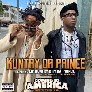 Album Kuntry da Prince - Coming to America from Fengshui Land (Explicit) from 