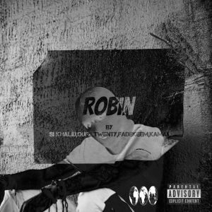 Listen to Robin (Explicit) song with lyrics from Sikhalid
