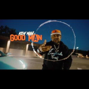 Key Man的專輯Good Man (Explicit)