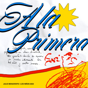 Julio Benavente的專輯A la Primera (feat. Los Niños)