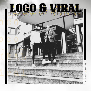Dengarkan Loco & Viral (Explicit) lagu dari FN 515 dengan lirik