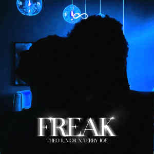 อัลบัม Freak (Explicit) ศิลปิน Theo Junior