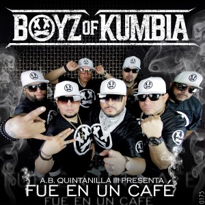 Boyz of Kumbia的專輯Fue en un Café