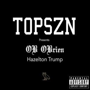 Album Hazelton Trump (Explicit) from OB OBrien