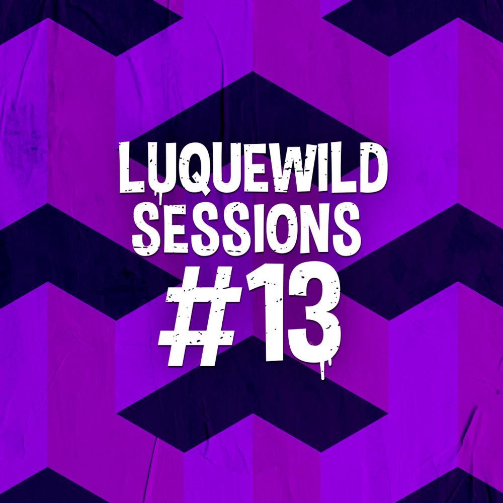Luquewild Sessions #13 (feat. Urizar) (Explicit)