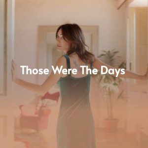 收聽Vera Lynn的Those Were the Days歌詞歌曲
