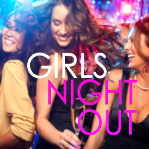 Album Girls Night Out from Various Artists