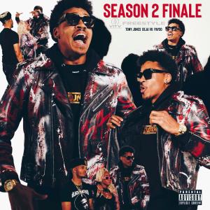 Tony Jones的專輯Season 2 Finale (feat. Deja Vu & Payso) (Explicit)