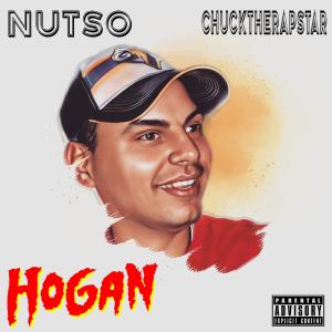 อัลบัม Hogan (feat. Chucktherapstar) (Explicit) ศิลปิน Nutso