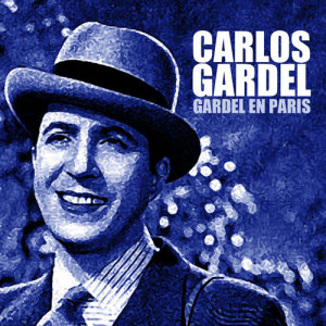 ดาวน์โหลดและฟังเพลง La Muchacha del Circo พร้อมเนื้อเพลงจาก Carlos Gardel