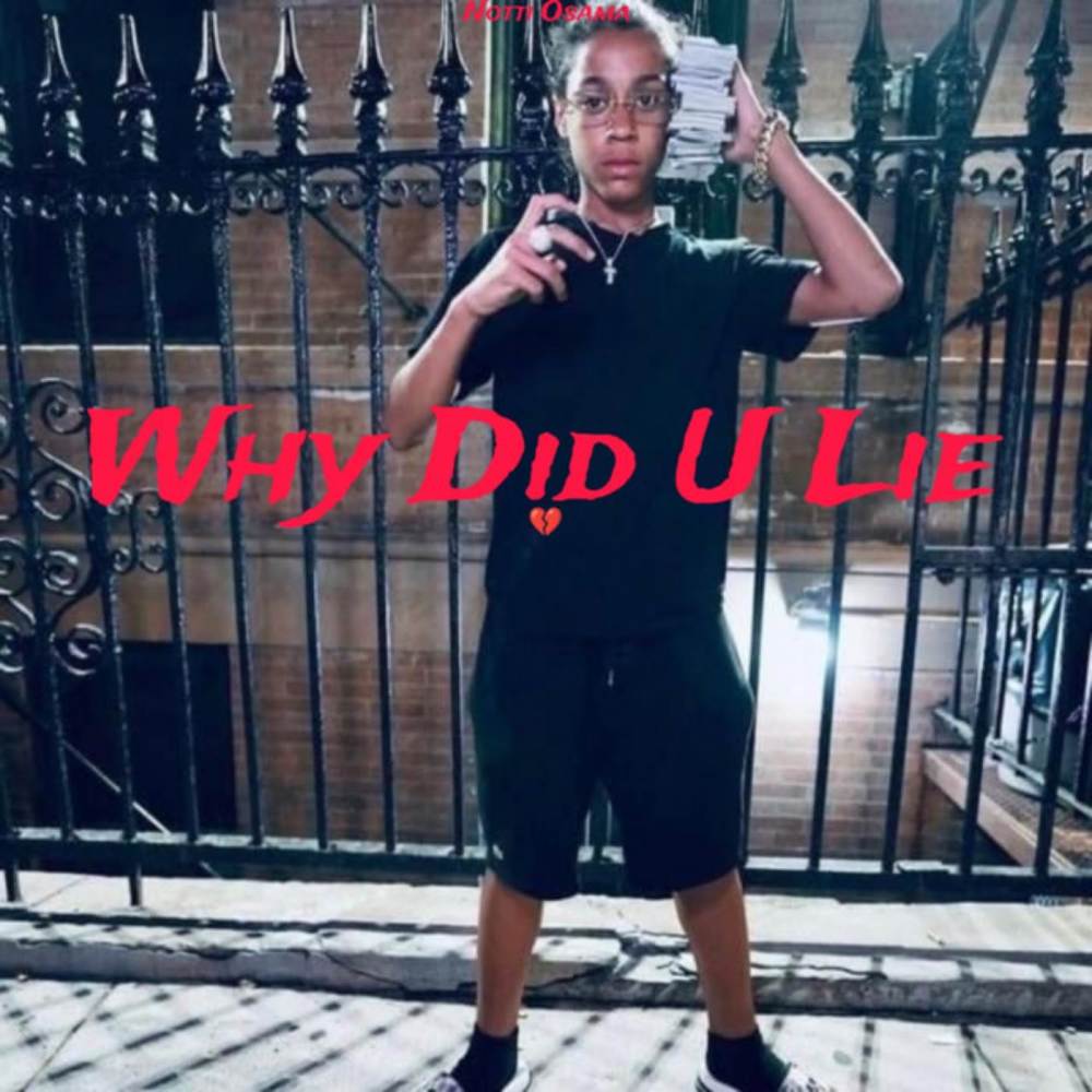 Why Did U Lie (Explicit)