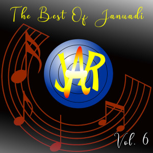 The Best Of Januadi, Vol. 6 dari Dek Ulik