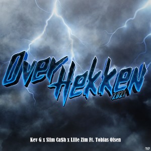 Kev G的專輯Over Hekken 2021 (Explicit)