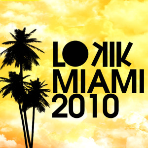 Lo kik MIAMI 2010 dari Various Artists