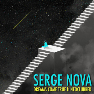 收聽Serge Nova的Dreams Come True歌詞歌曲