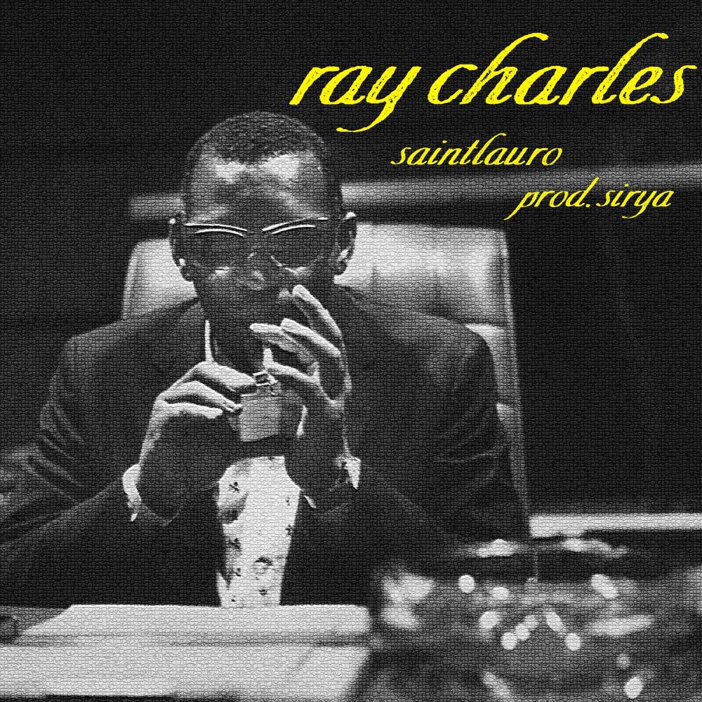 Ray charles (feat. Sirÿa) (Explicit)