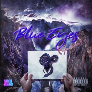 ดาวน์โหลดและฟังเพลง Blue Eyes (Fantasies) (Explicit) พร้อมเนื้อเพลงจาก Johnny Mejiko