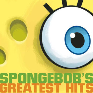 SpongeBob SquarePants的專輯SpongeBob's Greatest Hits
