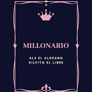 ดาวน์โหลดและฟังเพลง Millonario (Explicit) พร้อมเนื้อเพลงจาก La Cueva Mokoya