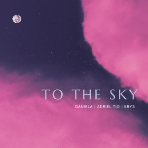 To the Sky (Remix) (Explicit)