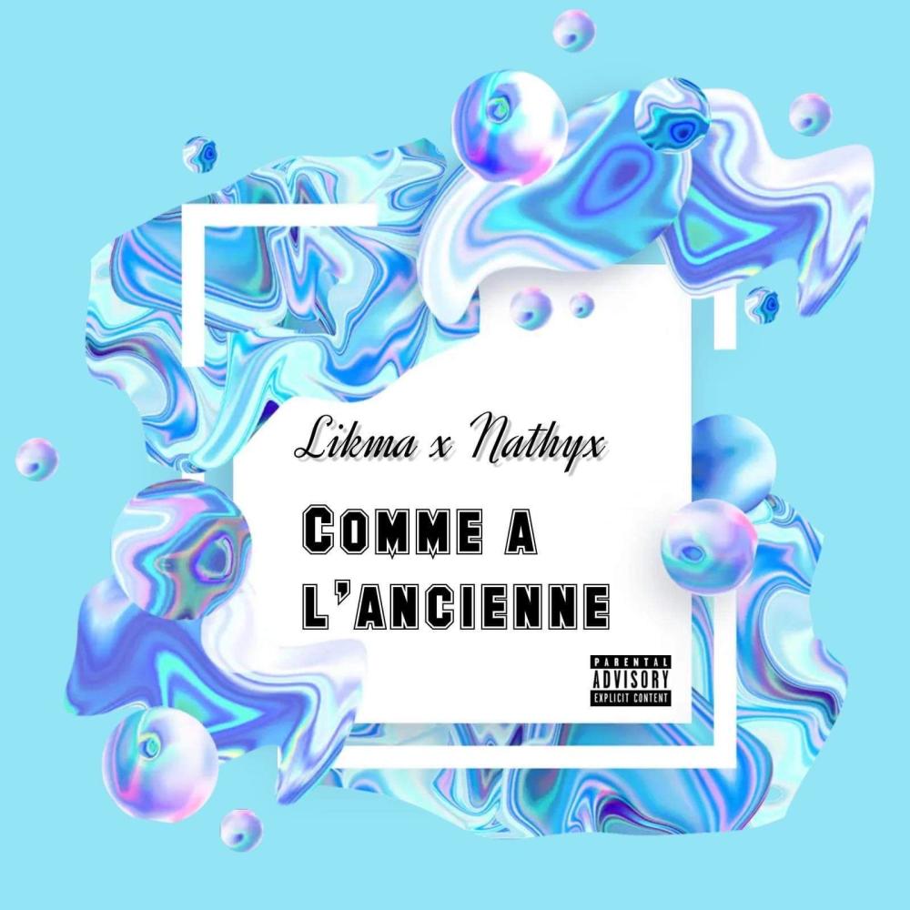 Comme à l'ancienne (feat. Nathyx) (Explicit)