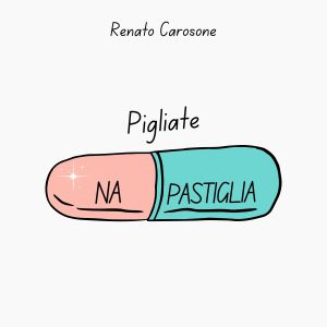 Renato Carosone的專輯Pigliate Na Pastiglia
