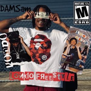ดาวน์โหลดและฟังเพลง Londo Freestyle (Explicit) พร้อมเนื้อเพลงจาก DamSam