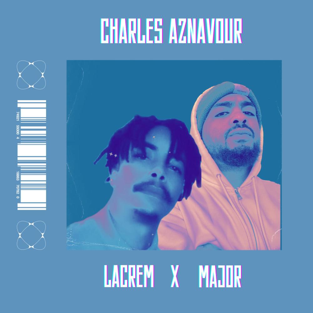CHARLES AZNAVOUR (feat. LACREM) (Explicit)