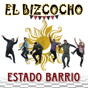 Album Estado Barrio from El Bizcocho