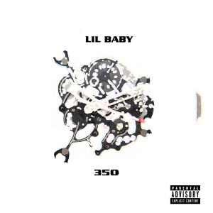อัลบัม 350 (Explicit) ศิลปิน Lil Baby