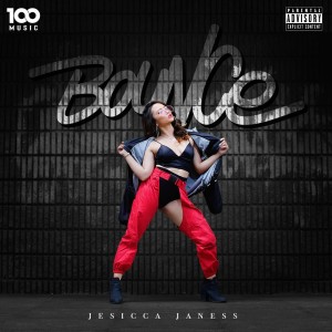 Album Bounce (Explicit) oleh Jesicca Janess