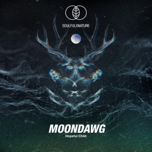 收聽Hopeful Child的Moondawg歌詞歌曲