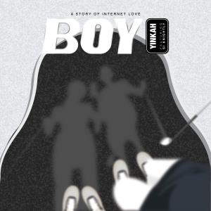 收聽yinkah的BOY (feat. Si Knightly) (Remix)歌詞歌曲
