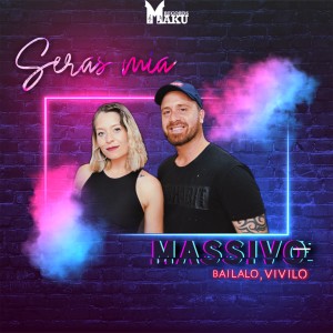 收聽MASSIVO的Serás Mía歌詞歌曲