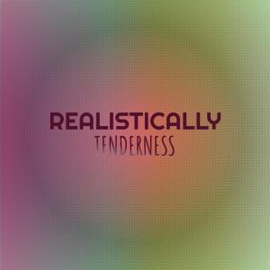 Album Realistically Tenderness from Various