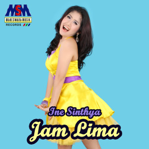 收聽Ine Sinthya的Jam Lima歌詞歌曲