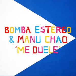 Bomba Estéreo的專輯Me Duele