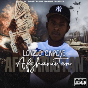 收聽Lonzo Capone的Afghanistan (Explicit)歌詞歌曲