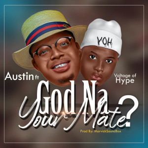 Album God Na Your Mate from 
