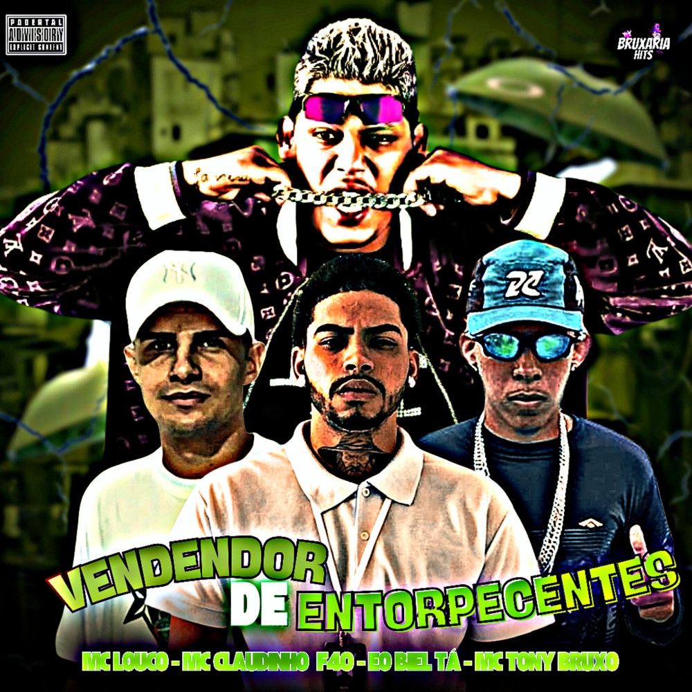 Vendedor de Entorpecente (Explicit)