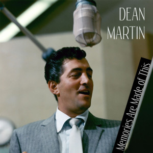 ดาวน์โหลดและฟังเพลง Memories Are Made of This พร้อมเนื้อเพลงจาก Martin, Dean