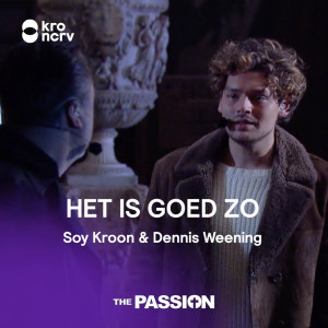 Album Het Is Goed Zo from The Passion