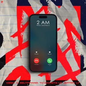 ดาวน์โหลดและฟังเพลง 2-AM (feat. Beltrand, Jerry LF, Tomasito LF & Shotwelz) พร้อมเนื้อเพลงจาก Key C