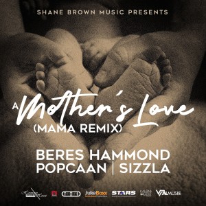 Popcaan的專輯A Mother's Love (Mama Remix)