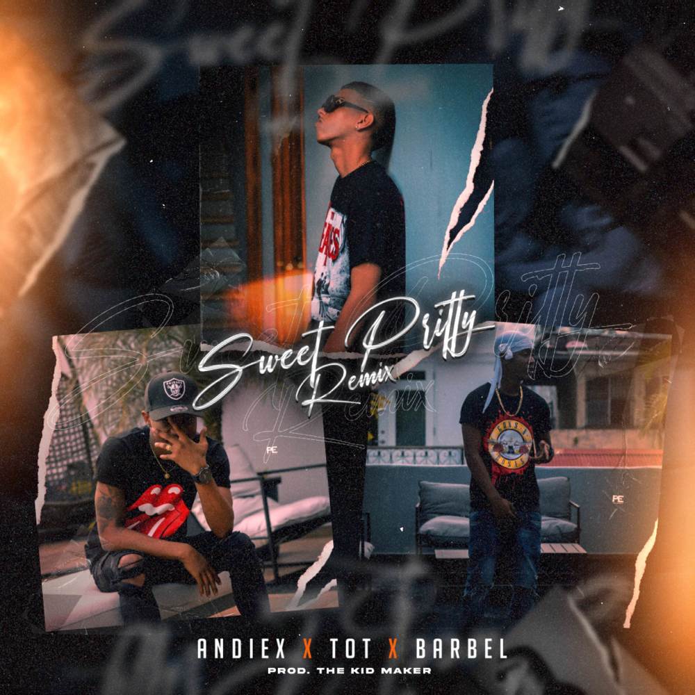 Sweet Pritty (Remix|Explicit)