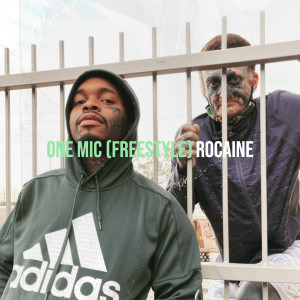 Dengarkan One Mic(Freestyle) (Explicit) lagu dari Rocaine dengan lirik