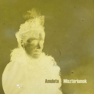 Amuleto的专辑Misztériumok