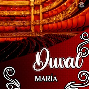 ดาวน์โหลดและฟังเพลง María พร้อมเนื้อเพลงจาก DuVal