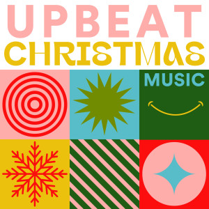 Various Artists的專輯Upbeat Christmas Music